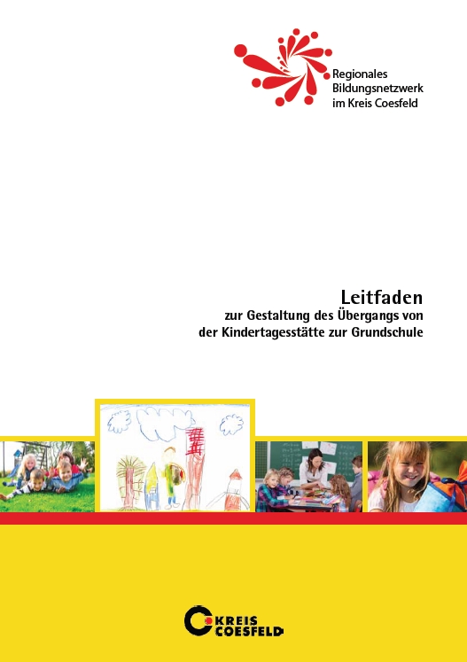 Deckblatt "Leitfaden zur Gestaltung des Übergangs von der Kindertagesstätte zur Grundschule"